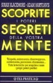 Scoprite i poteri segreti della vostra mente