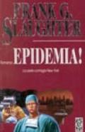 Epidemia!