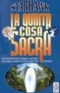 La quinta cosa sacra