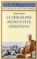 La crisi di fine secolo e l'età giolittiana