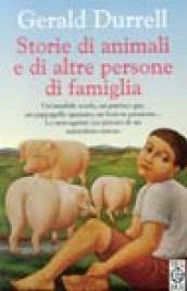 Storie di animali e di altre persone di famiglia