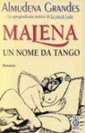 Malena, un nome da tango