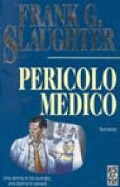 Pericolo medico