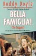 Bella famiglia!