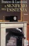 Il significato dell'esistenza