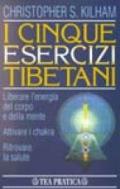 I cinque esercizi tibetani