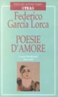 Poesie d'amore. Testo originale a fronte