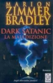 Dark satanic. La maledizione