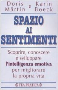 Spazio ai sentimenti