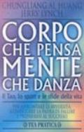 Corpo che pensa mente che danza