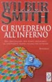 Ci rivedremo all'inferno