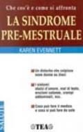 La sindrome pre-mestruale