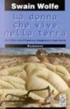 La donna che vive nella terra