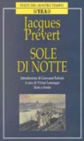 Il sole di notte. Testo originale a fronte