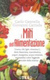 I miti dell'alimentazione