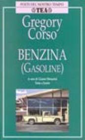 Benzina (Gasoline). Testo originale a fronte