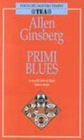 Primi blues. Rags, ballate e canti con l'armonium (1971-1975). Testo originale a fronte