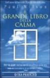 Il grande libro della calma