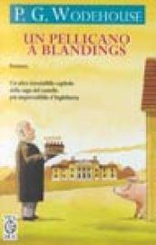 Pellicano a Blandings (Un)