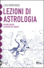 Lezioni di astrologia. 4.La natura dei transiti