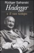 Heidegger e il suo tempo