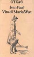 Vita di Maria Wuz