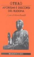 Aforismi e discorsi del Buddha