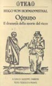 Ognuno. Il dramma della morte del ricco. Testo originale a fronte