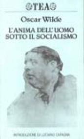 L'anima dell'uomo sotto il socialismo