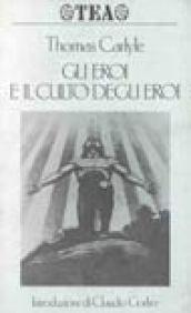 Gli eroi e il culto degli eroi