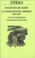La conquista del Messico (1517-1521)