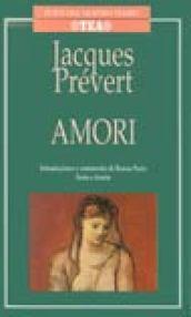 Amori. Testo originale a fronte