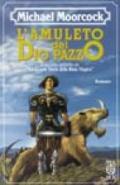 L'amuleto del dio pazzo