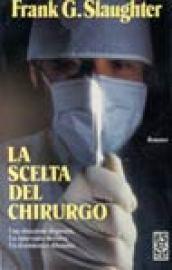 La scelta del chirurgo