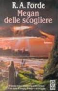 Megan delle scogliere