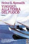 Viaggio alla terra del fuoco