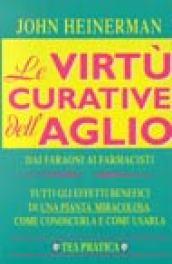 Le virtù curative dell'aglio