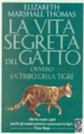 La vita segreta del gatto ovvero la tribù della tigre