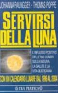 Servirsi della luna