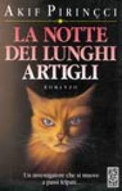 La notte dei lunghi artigli