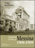 Immagini di Messina 1908-1909