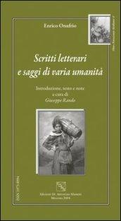 Scritti letterari e saggi di varia umanità