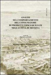 Analisi sul comportamento del consumatore di prodotti tipici siciliani nella città di Messina