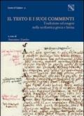 Il testo e i suoi commenti. Tradizione ed esegesi nella scolastica greca e latina