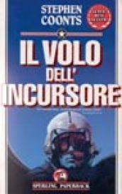 Il volo dell'incursore