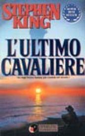 L'ultimo cavaliere. La torre nera: 1