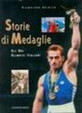 Storie di medaglie. Gli ori olimpici italiani