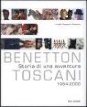 Benetton/Toscani. Storia di un'avventura. 1984-2000