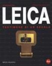 Leica. Testimone di un secolo