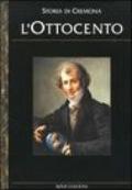 Storia di Cremona. 3.L'Ottocento